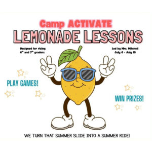 Lemonade Lessons (July 6 - July 10)